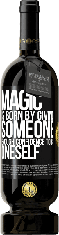 «Магия рождается, давая кому-то достаточно уверенности, чтобы быть собой» Premium Edition MBS® Бронировать