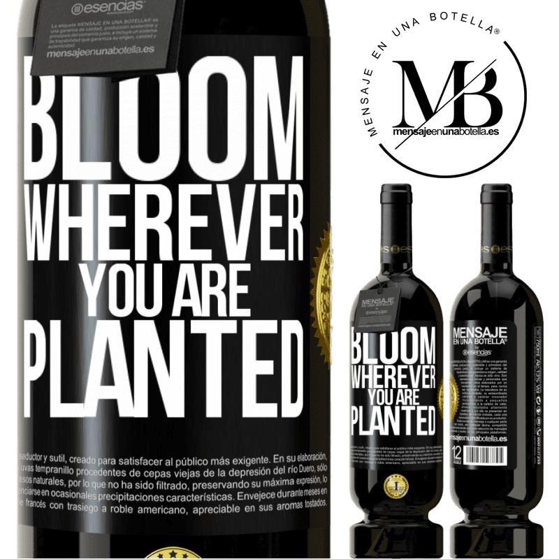 29,95 € Free Shipping | Red Wine Premium Edition MBS® Reserva It blooms wherever you are planted Black Label. Customizable label Reserva 12 Months Harvest 2014 Tempranillo
