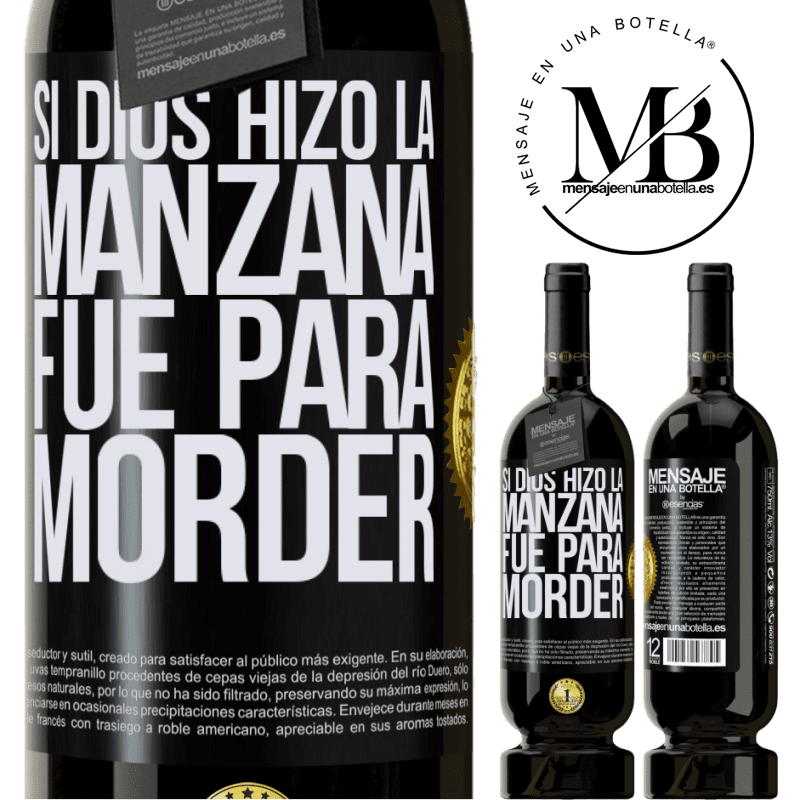 39,95 € Envoi gratuit | Vin rouge Édition Premium MBS® Reserva Si Dieu a fait la pomme, c'était pour mordre Étiquette Noire. Étiquette personnalisable Reserva 12 Mois Récolte 2015 Tempranillo