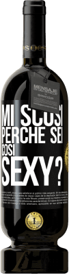 Spedizione Gratuita | Vino rosso Edizione Premium MBS® Riserva Mi scusi, perché sei così sexy? Etichetta Nera. Etichetta personalizzabile Riserva 12 Mesi Raccogliere 2015 Tempranillo