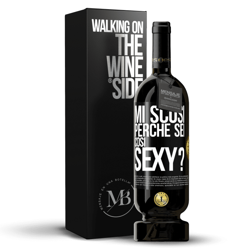 49,95 € Spedizione Gratuita | Vino rosso Edizione Premium MBS® Riserva Mi scusi, perché sei così sexy? Etichetta Nera. Etichetta personalizzabile Riserva 12 Mesi Raccogliere 2015 Tempranillo