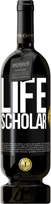 Envio grátis | Vinho tinto Edição Premium MBS® Reserva Life Scholar Etiqueta Preta. Etiqueta personalizável Reserva 12 Meses Colheita 2016 Tempranillo