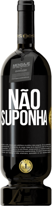 49,95 € | Vinho tinto Edição Premium MBS® Reserva Não suponha Etiqueta Preta. Etiqueta personalizável Reserva 12 Meses Colheita 2015 Tempranillo