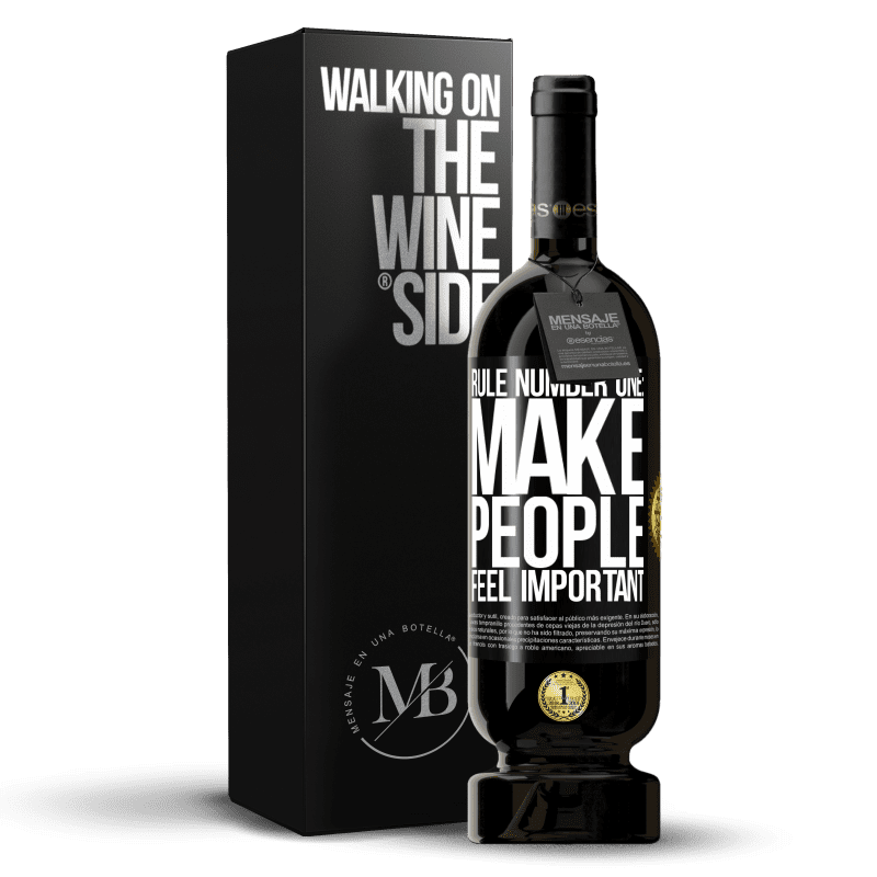 49,95 € Free Shipping | Red Wine Premium Edition MBS® Reserve Rule number one: make people feel important Black Label. Customizable label Reserve 12 Months Harvest 2014 Tempranillo
