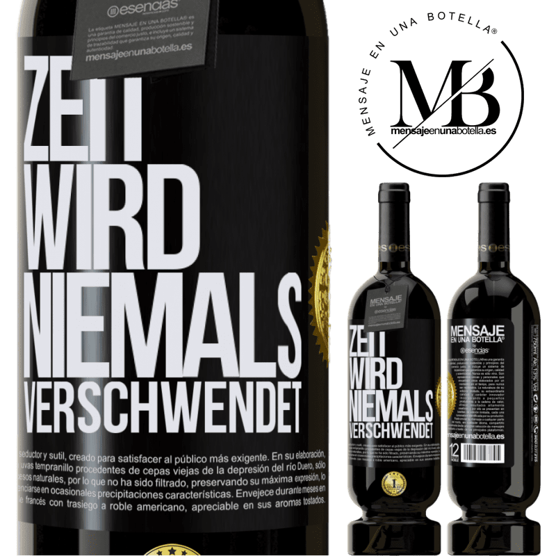 49,95 € Kostenloser Versand | Rotwein Premium Ausgabe MBS® Reserve Zeit wird niemals verschwendet Schwarzes Etikett. Anpassbares Etikett Reserve 12 Monate Ernte 2014 Tempranillo