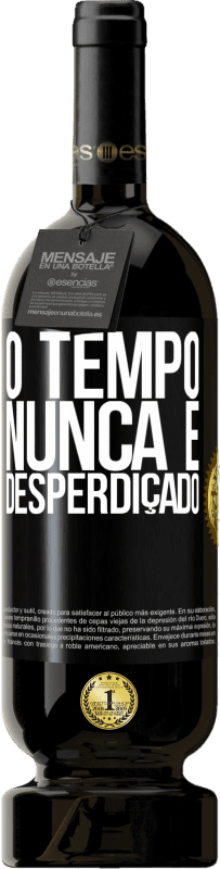 49,95 € | Vinho tinto Edição Premium MBS® Reserva O tempo nunca é desperdiçado Etiqueta Preta. Etiqueta personalizável Reserva 12 Meses Colheita 2016 Tempranillo