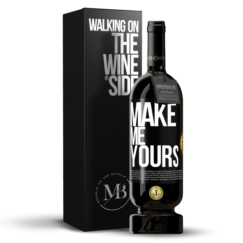 49,95 € Free Shipping | Red Wine Premium Edition MBS® Reserve Make me yours Black Label. Customizable label Reserve 12 Months Harvest 2014 Tempranillo