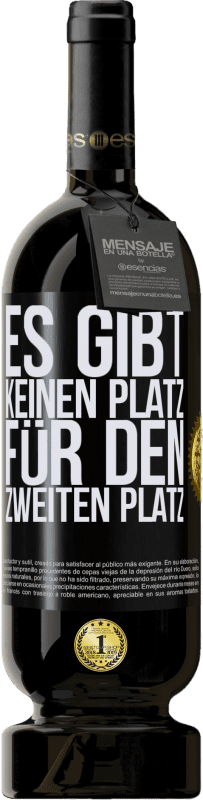 49,95 € Kostenloser Versand | Rotwein Premium Ausgabe MBS® Reserve Es gibt keinen Platz für den zweiten Platz Schwarzes Etikett. Anpassbares Etikett Reserve 12 Monate Ernte 2015 Tempranillo