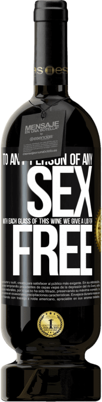 «Каждому человеку любого СЕКСА с каждым бокалом этого вина мы предоставляем БЕСПЛАТНУЮ крышку» Premium Edition MBS® Бронировать