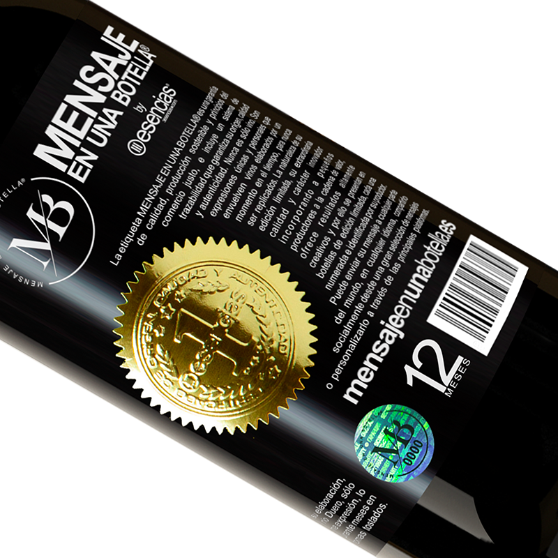 Edición Limitada. «A cualquier persona de cualquier SEXO con cada copa de este vino le regalamos una tapa GRATIS» Edición Premium MBS® Reserva