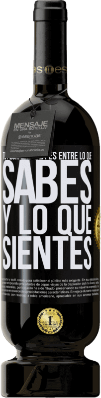 49,95 € Envío gratis | Vino Tinto Edición Premium MBS® Reserva Tu peor batalla es entre lo que sabes y lo que sientes Etiqueta Negra. Etiqueta personalizable Reserva 12 Meses Cosecha 2016 Tempranillo