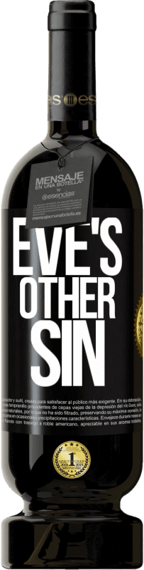 49,95 € | Красное вино Premium Edition MBS® Бронировать Другой грех Евы Черная метка. Настраиваемая этикетка Бронировать 12 Месяцы Урожай 2016 Tempranillo