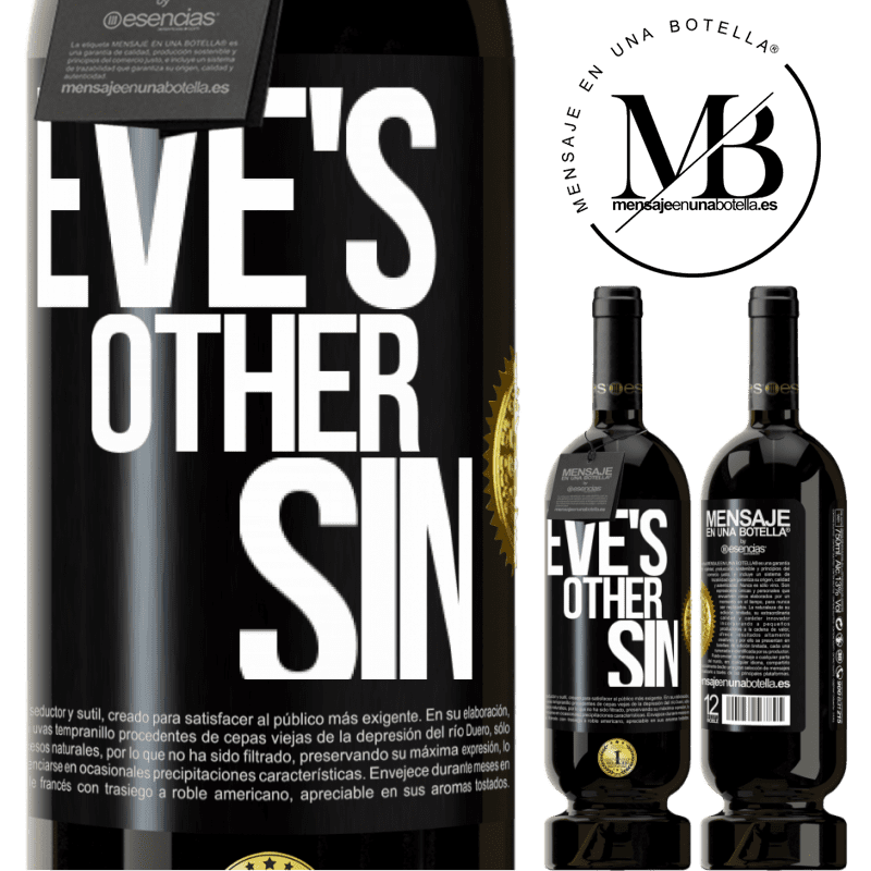 29,95 € Free Shipping | Red Wine Premium Edition MBS® Reserva Eve's other sin Black Label. Customizable label Reserva 12 Months Harvest 2014 Tempranillo