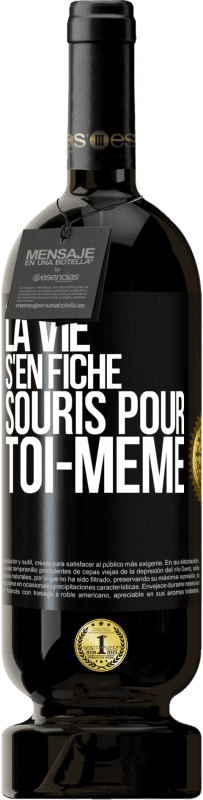 49,95 € | Vin rouge Édition Premium MBS® Réserve La vie s'en fiche, souris pour toi-même Étiquette Noire. Étiquette personnalisable Réserve 12 Mois Récolte 2015 Tempranillo