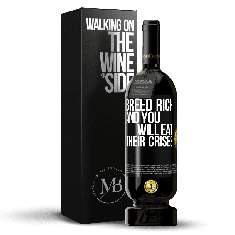 49,95 € Free Shipping | Red Wine Premium Edition MBS® Reserve Breed rich and you will eat their crises Black Label. Customizable label Reserve 12 Months Harvest 2014 Tempranillo