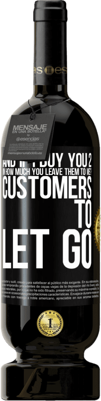 免费送货 | 红酒 高级版 MBS® 预订 如果我给您买2个，您有多少留给我？客户放手 黑标. 可自定义的标签 预订 12 个月 收成 2016 Tempranillo