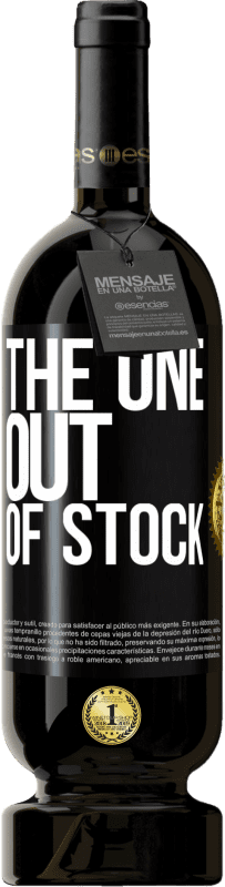 49,95 € | 红酒 高级版 MBS® 预订 The one out of stock 黑标. 可自定义的标签 预订 12 个月 收成 2014 Tempranillo