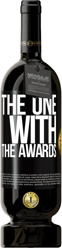 49,95 € Бесплатная доставка | Красное вино Premium Edition MBS® Бронировать The one with the awards Черная метка. Настраиваемая этикетка Бронировать 12 Месяцы Урожай 2016 Tempranillo