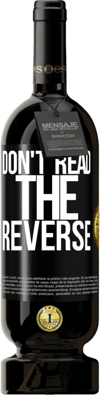 49,95 € | 赤ワイン プレミアム版 MBS® 予約する 逆読みしないでください ブラックラベル. カスタマイズ可能なラベル 予約する 12 月 収穫 2016 Tempranillo