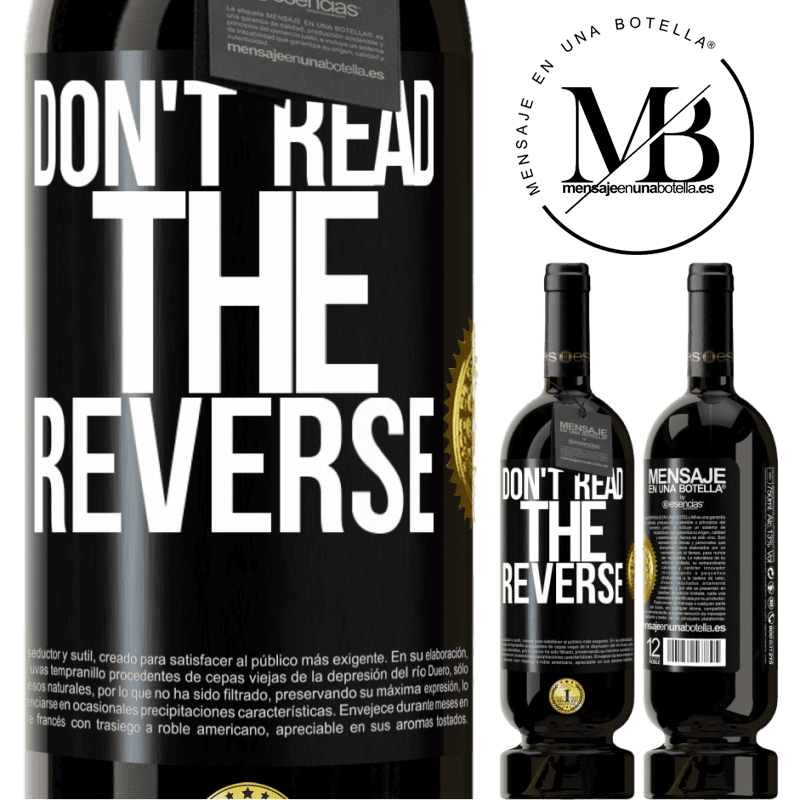 29,95 € Free Shipping | Red Wine Premium Edition MBS® Reserva Don't read the reverse Black Label. Customizable label Reserva 12 Months Harvest 2014 Tempranillo