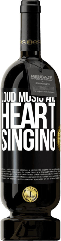 «The loud music and the heart singing» Premium Edition MBS® Reserve