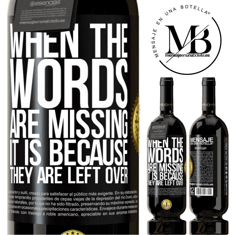 49,95 € Free Shipping | Red Wine Premium Edition MBS® Reserve When the words are missing, it is because they are left over Black Label. Customizable label Reserve 12 Months Harvest 2014 Tempranillo