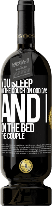 «Вы спите на диване в нечетные дни, а я на кровати пара» Premium Edition MBS® Бронировать