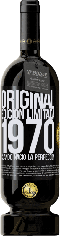 49,95 € | Vino Tinto Edición Premium MBS® Reserva Original. Edición Limitada. 1970. Cuando nació la perfección Etiqueta Negra. Etiqueta personalizable Reserva 12 Meses Cosecha 2015 Tempranillo