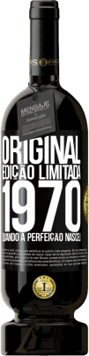 Envio grátis | Vinho tinto Edição Premium MBS® Reserva Original. Edição limitada. 1970. Quando a perfeição nasceu Etiqueta Preta. Etiqueta personalizável Reserva 12 Meses Colheita 2016 Tempranillo