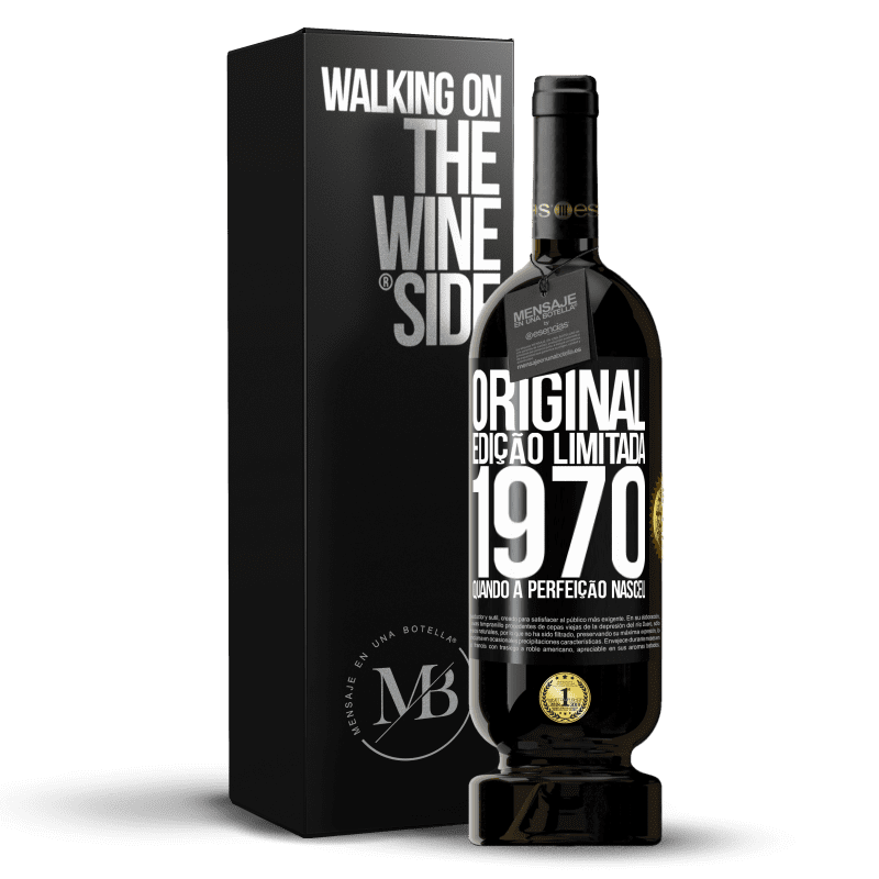 49,95 € Envio grátis | Vinho tinto Edição Premium MBS® Reserva Original. Edição limitada. 1970. Quando a perfeição nasceu Etiqueta Preta. Etiqueta personalizável Reserva 12 Meses Colheita 2014 Tempranillo