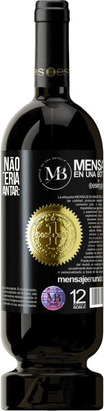 «Os quilos que não pegamos na loteria, vamos pegá-los no jantar: Feliz Natal» Edição Premium MBS® Reserva