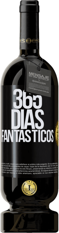 49,95 € | Vino Tinto Edición Premium MBS® Reserva 365 días fantásticos Etiqueta Negra. Etiqueta personalizable Reserva 12 Meses Cosecha 2016 Tempranillo