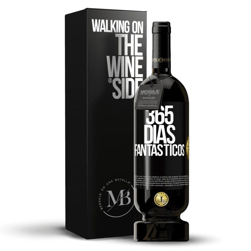 49,95 € Envio grátis | Vinho tinto Edição Premium MBS® Reserva 365 dias fantásticos Etiqueta Preta. Etiqueta personalizável Reserva 12 Meses Colheita 2015 Tempranillo