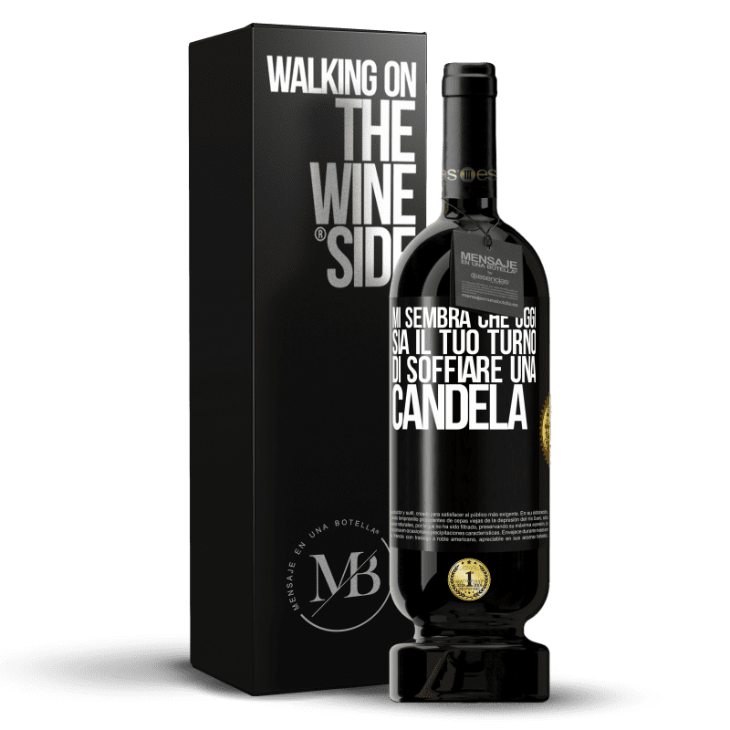 49,95 € Spedizione Gratuita | Vino rosso Edizione Premium MBS® Riserva Mi sembra che oggi sia il tuo turno di soffiare una candela Etichetta Nera. Etichetta personalizzabile Riserva 12 Mesi Raccogliere 2016 Tempranillo