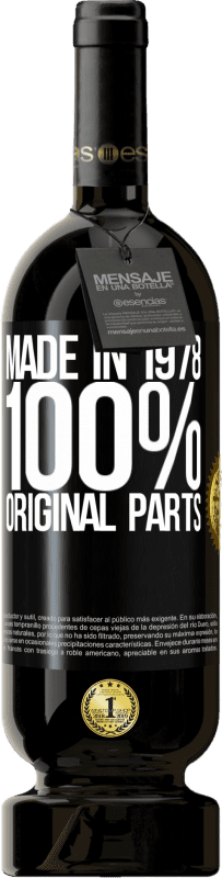 «Made in 1978. 100% original parts» Premium Edition MBS® Reserve