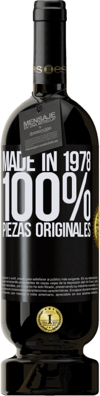 49,95 € | Vino Tinto Edición Premium MBS® Reserva Made in 1978. 100% piezas originales Etiqueta Negra. Etiqueta personalizable Reserva 12 Meses Cosecha 2014 Tempranillo