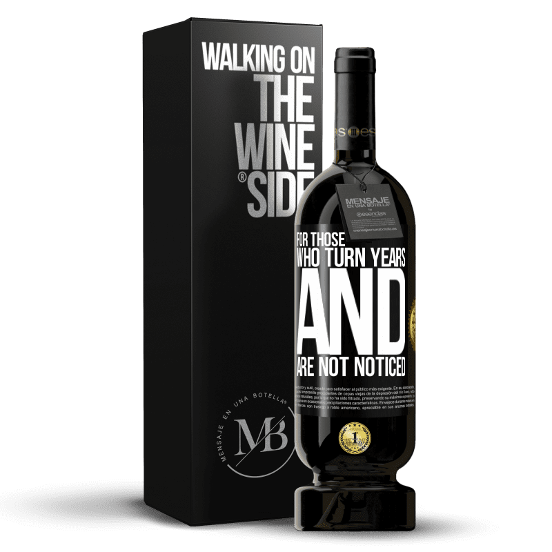 49,95 € Free Shipping | Red Wine Premium Edition MBS® Reserve For those who turn years and are not noticed Black Label. Customizable label Reserve 12 Months Harvest 2014 Tempranillo