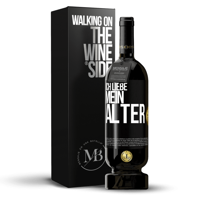 49,95 € Kostenloser Versand | Rotwein Premium Ausgabe MBS® Reserve Ich liebe mein Alter Schwarzes Etikett. Anpassbares Etikett Reserve 12 Monate Ernte 2016 Tempranillo