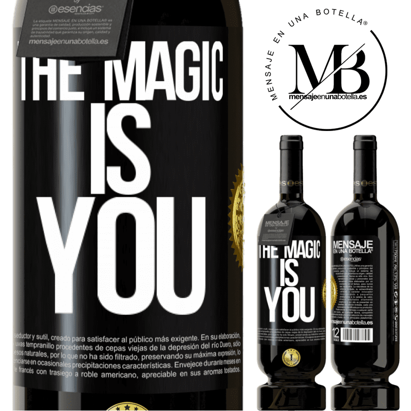 49,95 € Free Shipping | Red Wine Premium Edition MBS® Reserve The magic is you Black Label. Customizable label Reserve 12 Months Harvest 2015 Tempranillo
