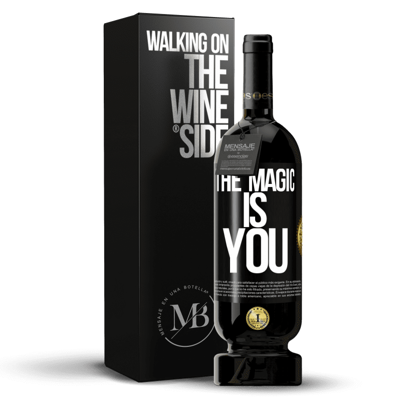 49,95 € Free Shipping | Red Wine Premium Edition MBS® Reserve The magic is you Black Label. Customizable label Reserve 12 Months Harvest 2014 Tempranillo