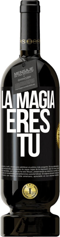 49,95 € | Vino Tinto Edición Premium MBS® Reserva La magia eres tú Etiqueta Negra. Etiqueta personalizable Reserva 12 Meses Cosecha 2014 Tempranillo