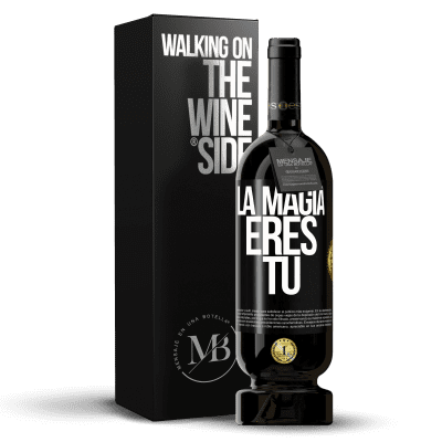 «La magia eres tú» Edición Premium MBS® Reserva