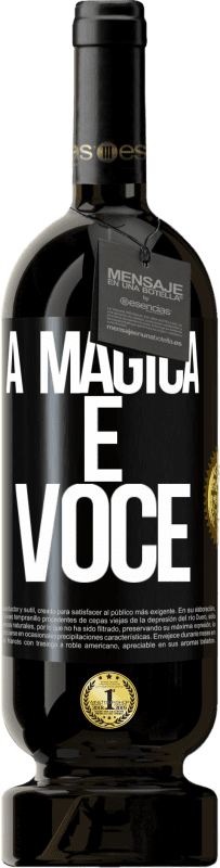 49,95 € | Vinho tinto Edição Premium MBS® Reserva A mágica é você Etiqueta Preta. Etiqueta personalizável Reserva 12 Meses Colheita 2015 Tempranillo