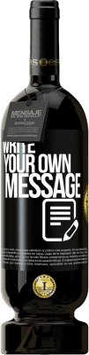 49,95 € Free Shipping | Red Wine Premium Edition MBS® Reserve Write your own message Black Label. Customizable label Reserve 12 Months Harvest 2015 Tempranillo