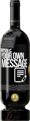 49,95 € Free Shipping | Red Wine Premium Edition MBS® Reserve Write your own message Black Label. Customizable label Reserve 12 Months Harvest 2016 Tempranillo