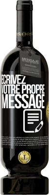 49,95 € Envoi gratuit | Vin rouge Édition Premium MBS® Réserve Écrivez votre propre message Étiquette Noire. Étiquette personnalisable Réserve 12 Mois Récolte 2016 Tempranillo