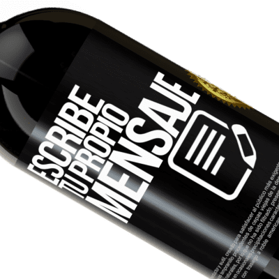 Expresiones Únicas y Personales. «in wine we trust» Edición Premium MBS® Reserva