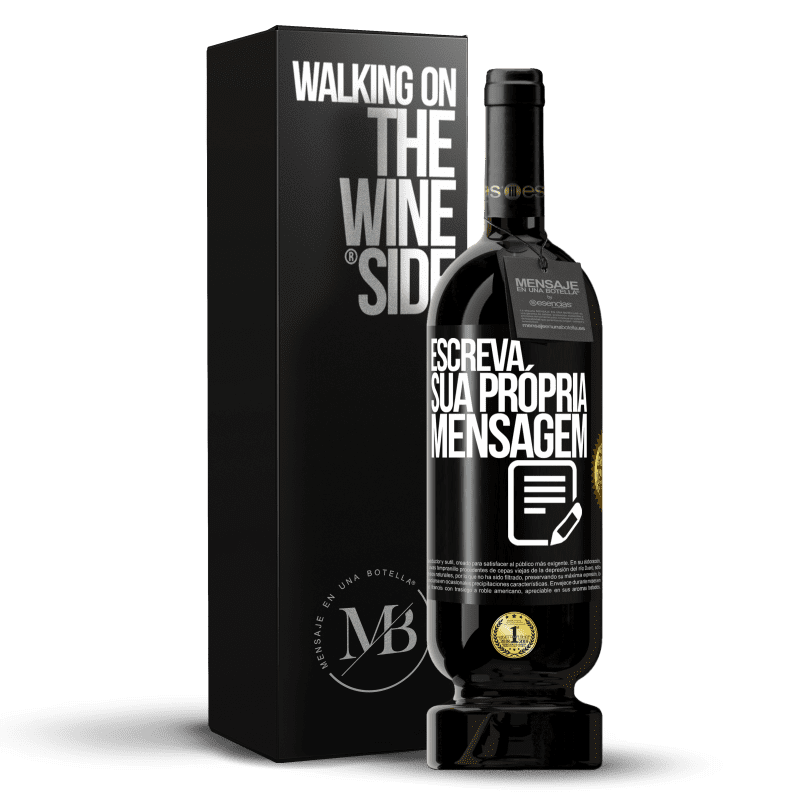 49,95 € Envio grátis | Vinho tinto Edição Premium MBS® Reserva Escreva sua própria mensagem Etiqueta Preta. Etiqueta personalizável Reserva 12 Meses Colheita 2015 Tempranillo