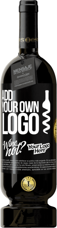 39,95 € | Red Wine Premium Edition MBS® Reserva Add your own logo Black Label. Customizable label Reserva 12 Months Harvest 2015 Tempranillo