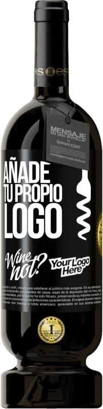 39,95 € | Vino Tinto Edición Premium MBS® Reserva Añade tu propio logo Etiqueta Negra. Etiqueta personalizable Reserva 12 Meses Cosecha 2015 Tempranillo